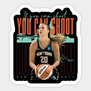 Sabrina Ionescu You Can Shoot Sticker